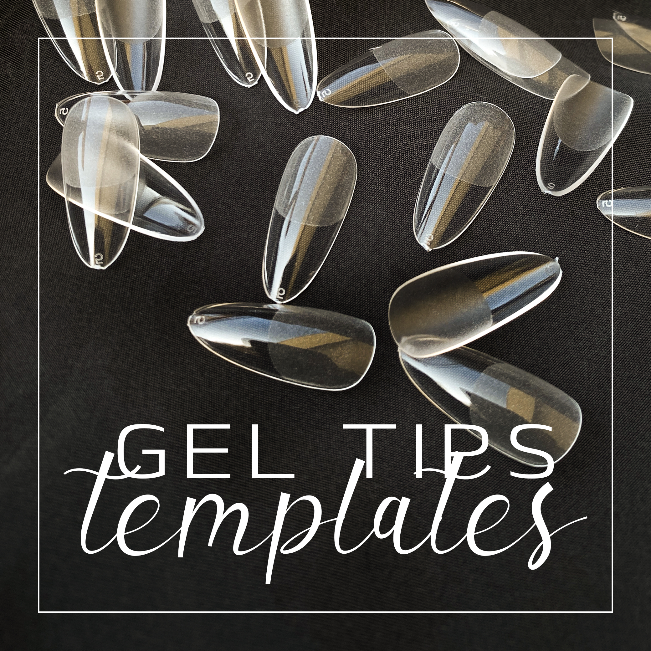 Tips Gel & templates